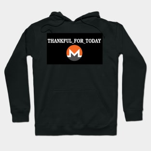 THANKFUL_FOR_TODAY Hoodie